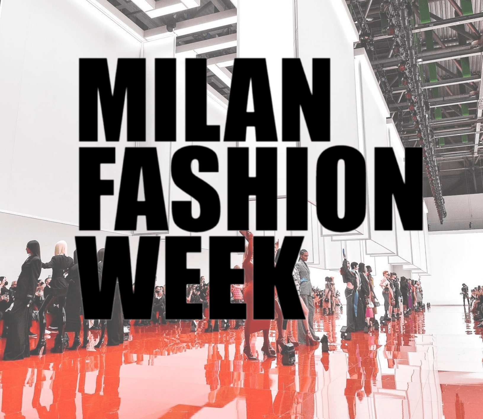 Settimana della moda a Milano